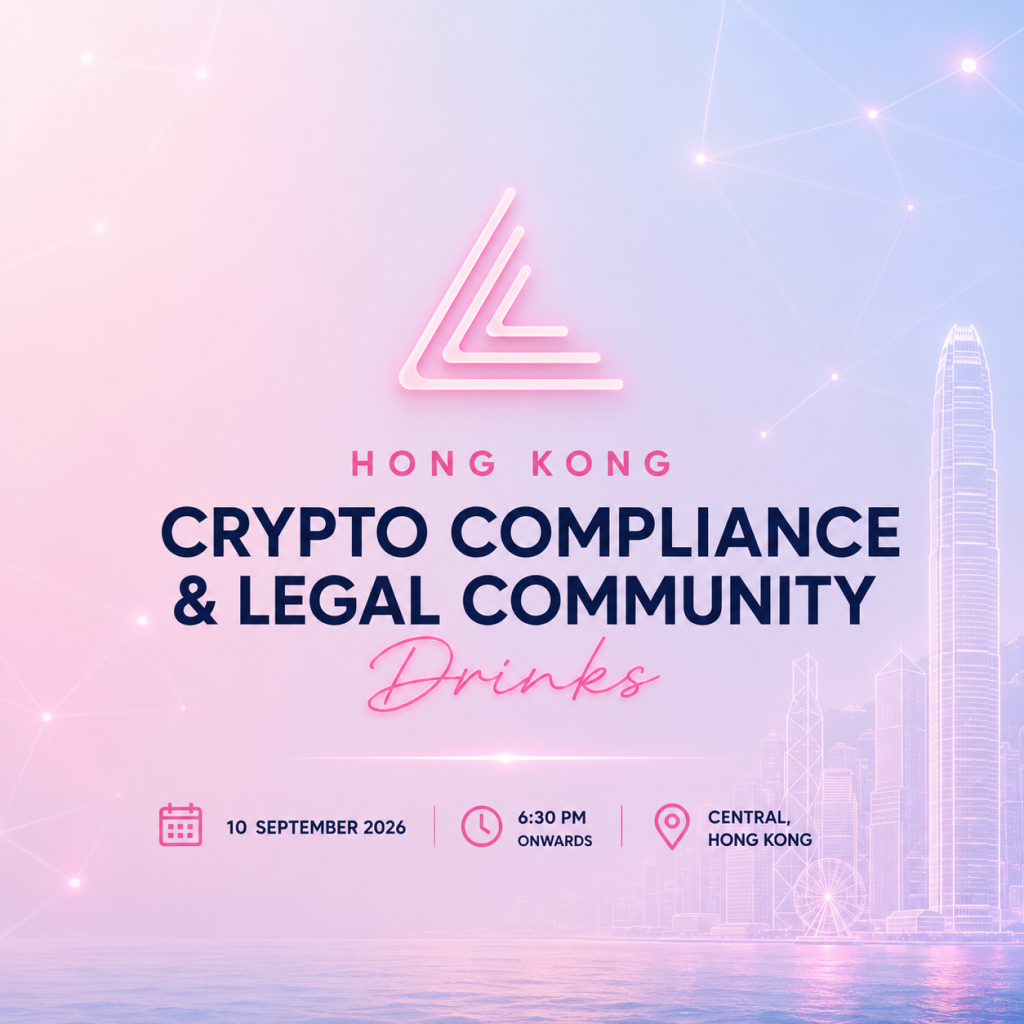 Crypto Compliance and Legal Community Drinks - Hong Kong